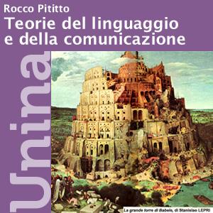 Teorie del Linguaggio e della Comunicazione « Federica by Rocco Pititto