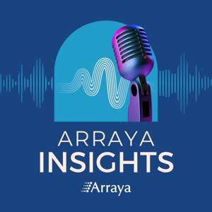 Arraya Insights Radio