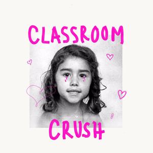 Classroom Crush