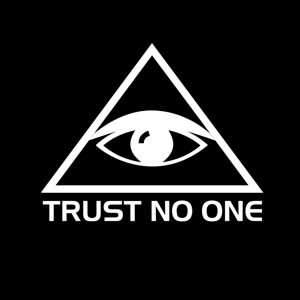 Trust No One