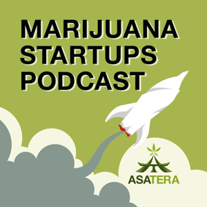 Marijuana Startups Podcast