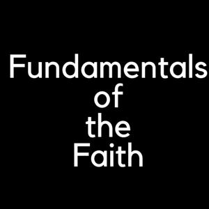 Fundamentals of the Faith