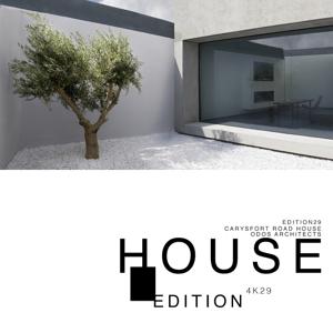 EDITION HOUSE 4K29