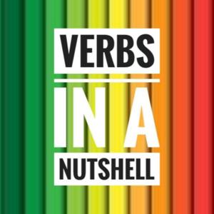 Verbs in a Nutshell-English