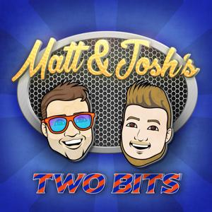 Matt and Josh's Two Bits