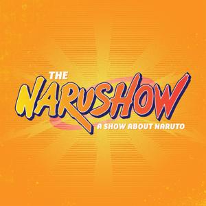 Narushow: A Podcast About Naruto by Narushow: A Podcast About Naruto