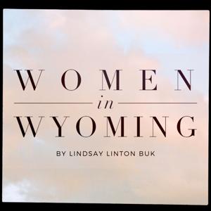 Women in Wyoming Podcast