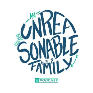 An Unreasonable Podcast