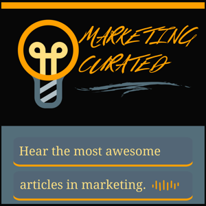 Marketing Curated