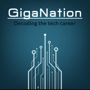 GigaNation - Decoding the Tech Career