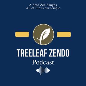 TREELEAF ZENDO PODCAST