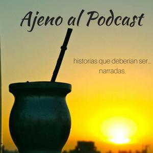 Ajeno al Podcast