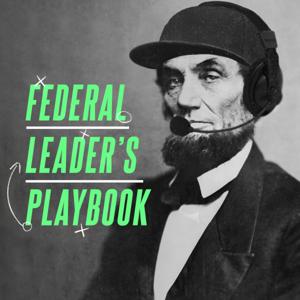 Federal Leader's Playbook