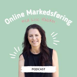 Online Markedsføring med Lise Halskov