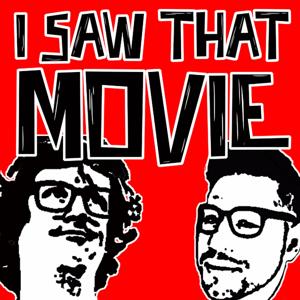 I Saw That Movie