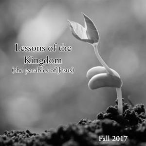 Lessons of the Kingdom (parables of Jesus)