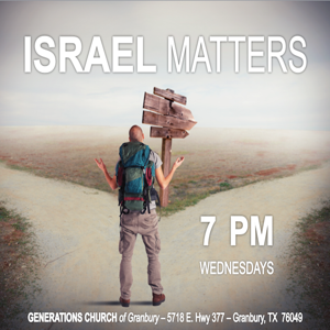 ISRAEL MATTERS - Past, Present & Future