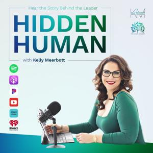 Hidden Human: The Stories Behind The Business Leader