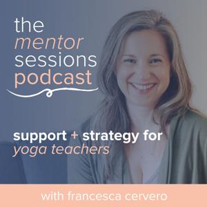 The Mentor Sessions by Francesca Cervero