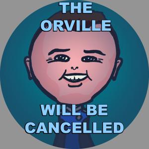 The Orville Will Be Cancelled