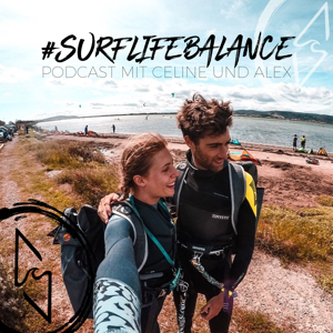 Der SURF LIFE BALANCE -Podcast für Surfer,Kitesurfer,Digitale Nomaden,Sportler,Entrepreneure und Reisende #surflifebalance