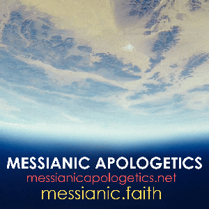 Messianic Apologetics by Messianic Apologetics