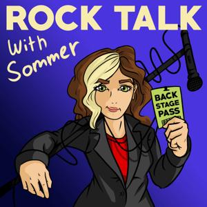 Rock Talk with Sommer: Conversations with Women in the Music Industry