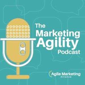 Agile Marketing Blog – Home of Marketing Agility Podcast