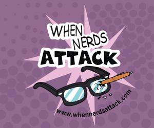 When Nerds Attack