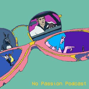 No Passion Podcast