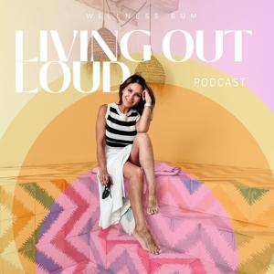 Living Out Loud with Valerie Alvarez: Harmonizing High Achievers with Health and Wellness