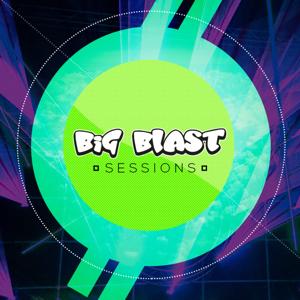 Big Blast Sessions