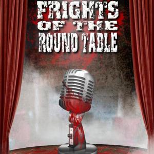 Frights Of The Round Table