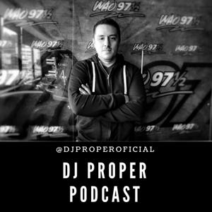 DJ PROPER PRESENTA: DJ PROPER IN THE MIX