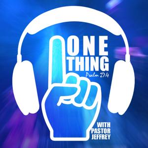 The One Thing - United Faith Church Podcast