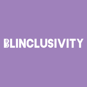 Blinclusivity