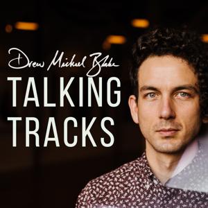 Talking Tracks