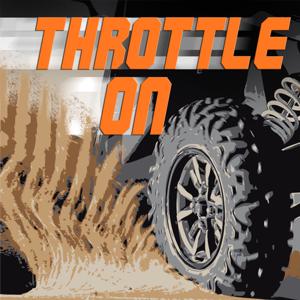 Throttle On