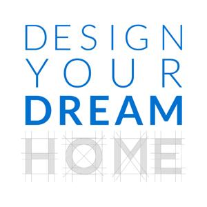 Design Your Dream Home