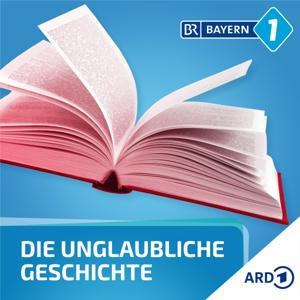 Die unglaubliche Geschichte