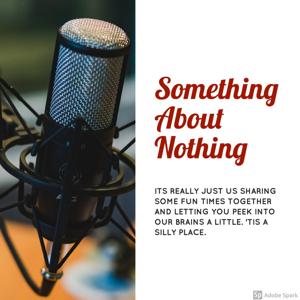 Something About Nothing