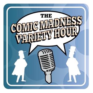 Comic Madness Variety Hour