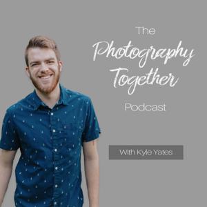 The Photography Together Podcast