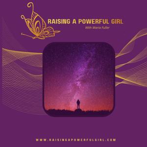 Raising a Powerful Girl