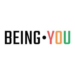 Being You
