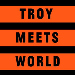 Troy Meets World