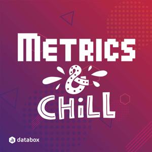 Metrics & Chill - Predictable Growth for B2B