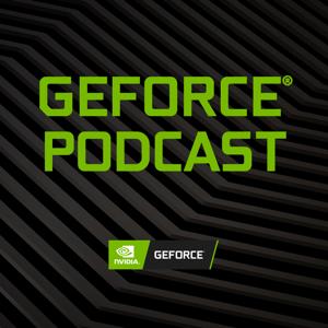 GeForce Podcast