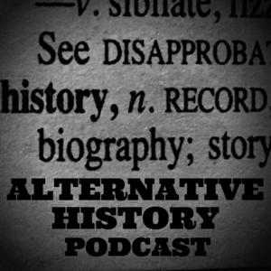 Alternative History Podcast