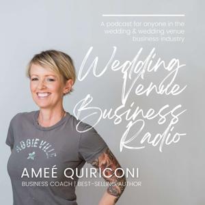 Wedding Venue Business Radio by Amee Quiriconi